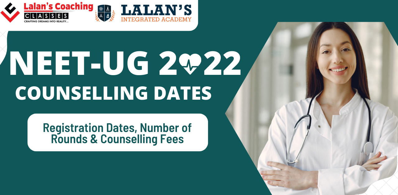 NEET-UG 2022 Counselling Dates For (MBBS/ BDS/B.sc Nursing Seats ...