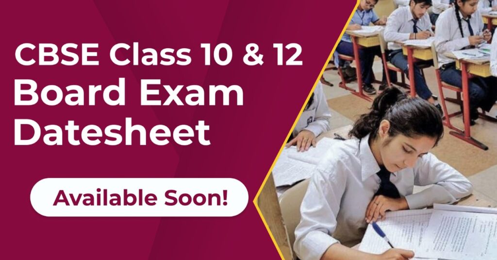 CBSE Class 10 & 12 Board Exam Datesheet