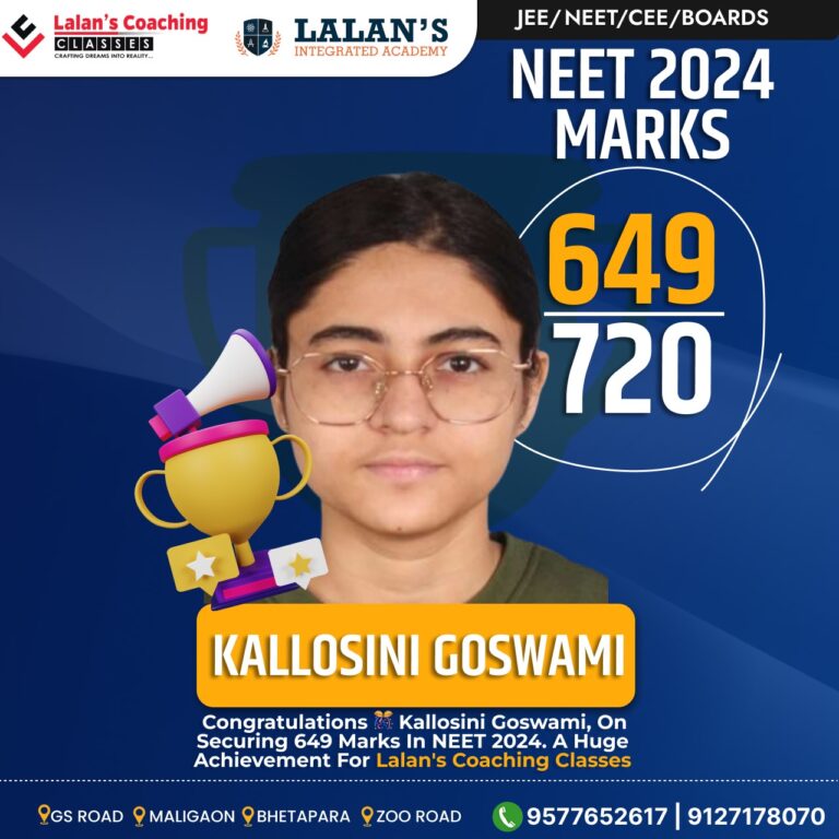 NEET 2024 Results - Kallosini Goswami ( Lalans Coaching Classes)