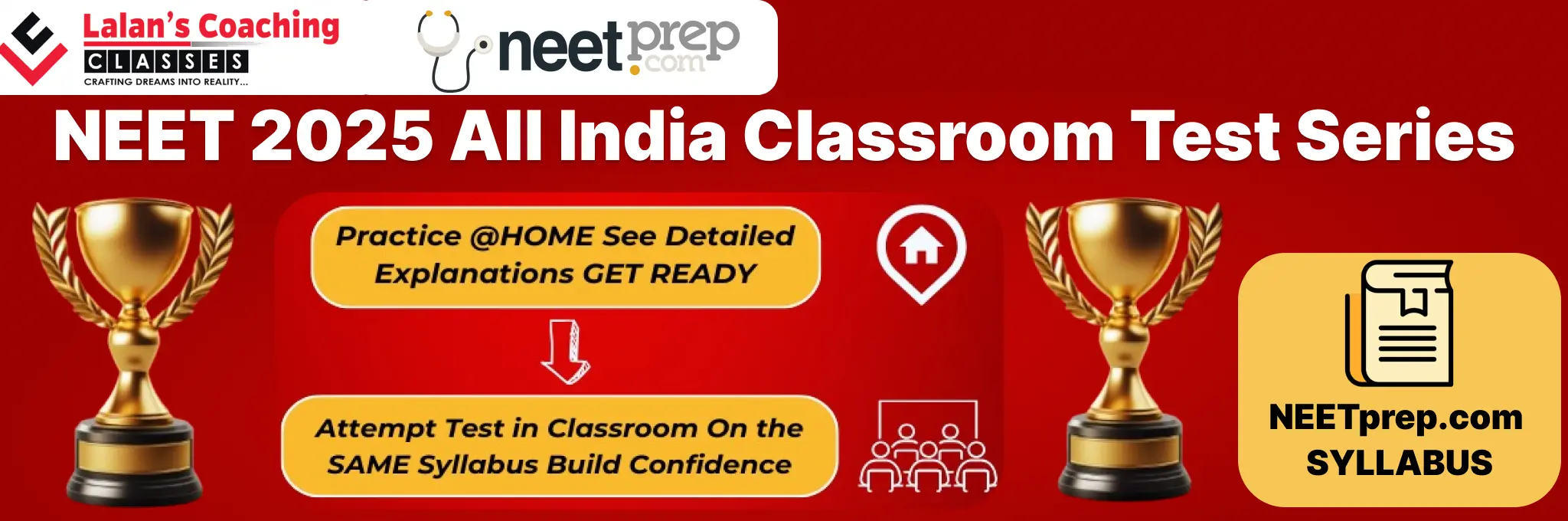 NEET 2025 All India classroom test series with Lalans coaching classes & Neetpre.com